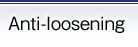 Anti-loosening